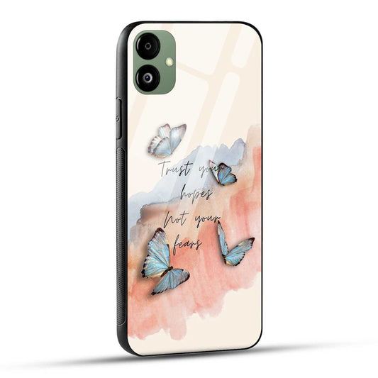 Samsung Galaxy A05 Back Cover Trust Your Hopes Printed Glass Case