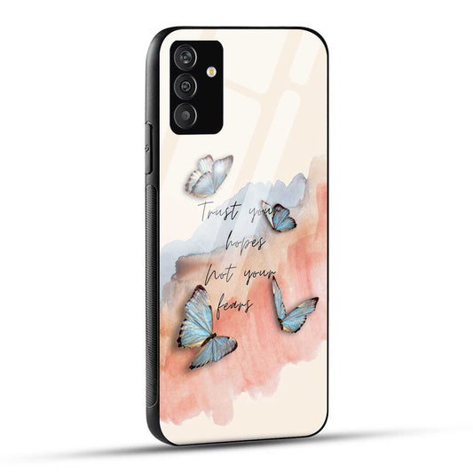 Samsung Galaxy F54 Back Cover Trust Your Hopes Printed Glass Case