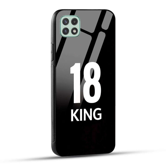 Samsung Galaxy A22 5G / Samsung Galaxy F42 5G King number 18 Printed Glass Case