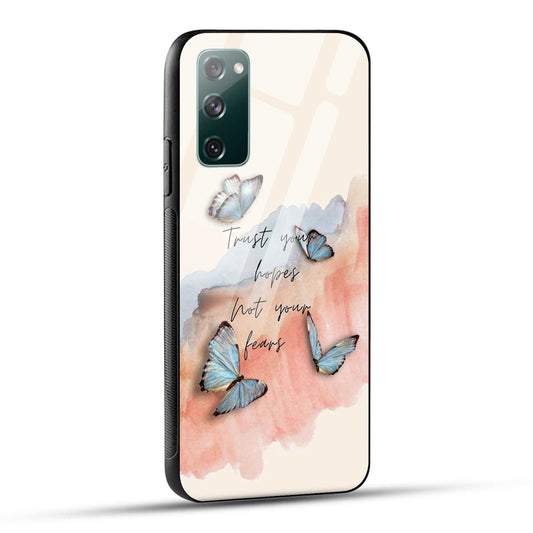 Samsung Galaxy S20 FE Back Cover Trust Your Hopes Printed Glass Case