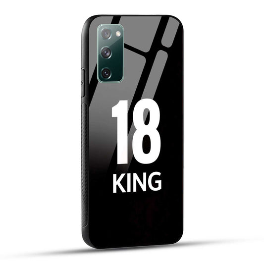 Samsung Galaxy S20 FE / Samsung Galaxy S20 FE 5G King number 18 Printed Glass Case