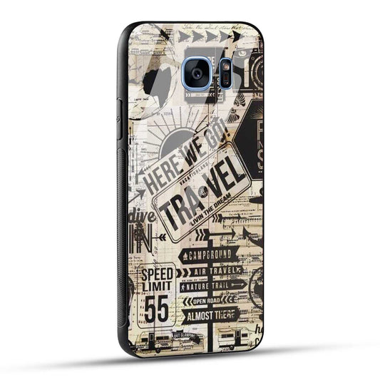 Samsung Galaxy S7 Edge Back Cover Here We Go Travel Printed Glass Case