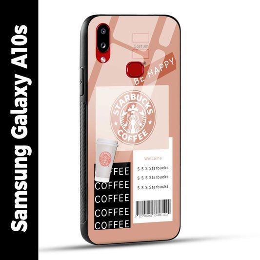 Samsung Galaxy A10s Back Cover Starbucks Coffee Happy Printed Glass Case