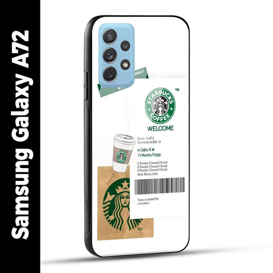 Samsung Galaxy A72 Back Cover Starbucks Coffee Welcome Printed Glass Case