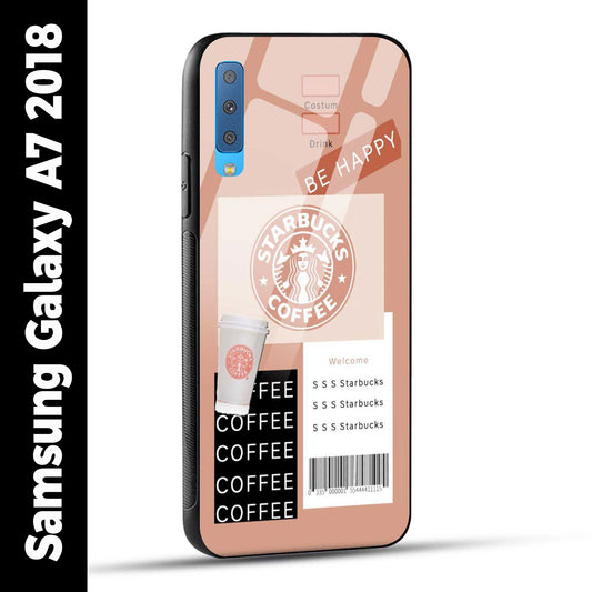 Samsung Galaxy A7 2018 Back Cover Starbucks Coffee Happy Printed Glass Case
