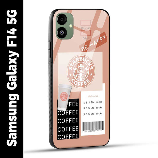Samsung Galaxy F14 5G Back Cover Starbucks Coffee Happy Printed Glass Case