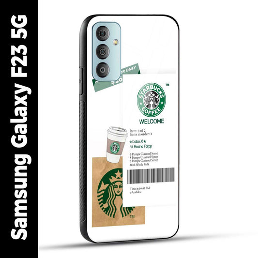 Samsung Galaxy F23 5G Back Cover Starbucks Coffee Welcome Printed Glass Case