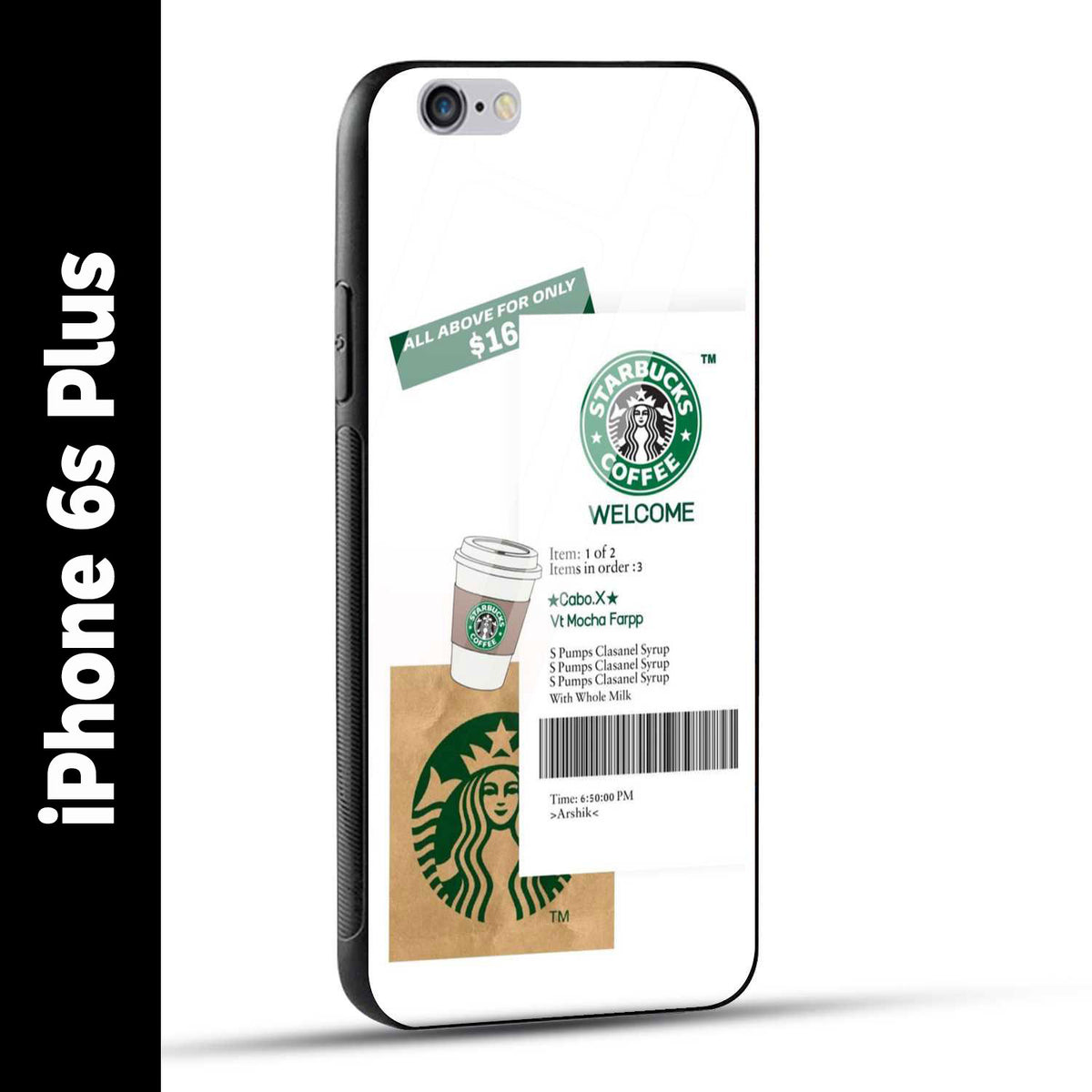iPhone 6s Plus Back Cover Starbucks Coffee Welcome Printed Glass Case
