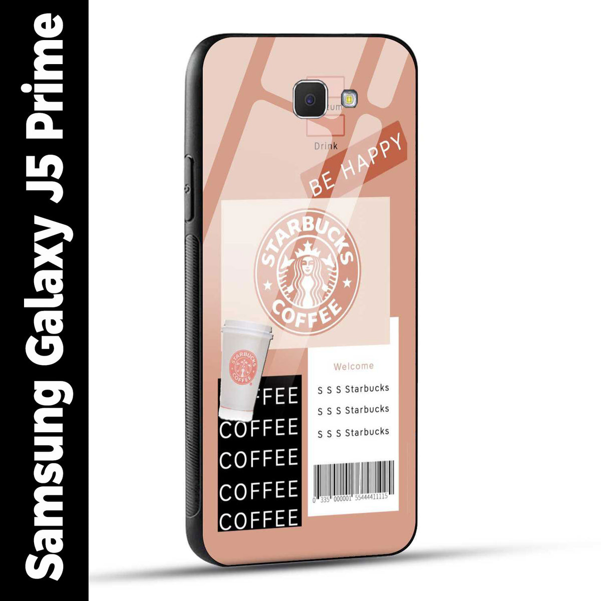 Samsung Galaxy J5 Prime Back Cover Starbucks Coffee Happy Printed Glass Case