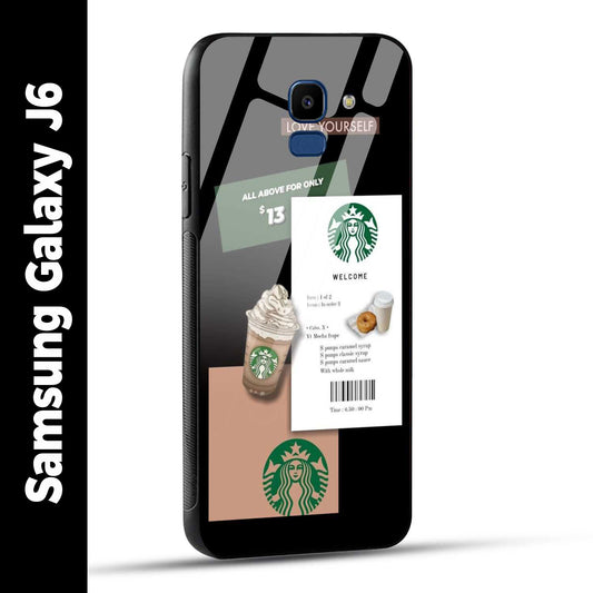 Samsung Galaxy J6 Back Cover Starbucks Coffee Love Yourself Printed Glass Case