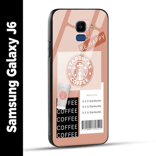 Samsung Galaxy J6 Back Cover Starbucks Coffee Happy Printed Glass Case