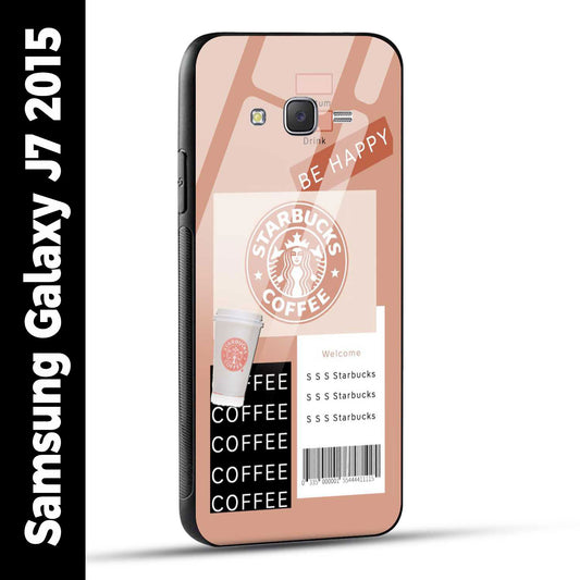 Samsung Galaxy J7 2015 Back Cover Starbucks Coffee Happy Printed Glass Case