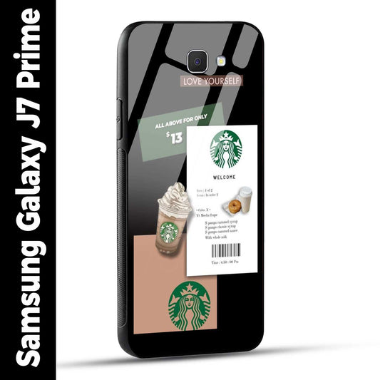 Samsung Galaxy J7 Prime Back Cover Starbucks Coffee Love Yourself Printed Glass Case