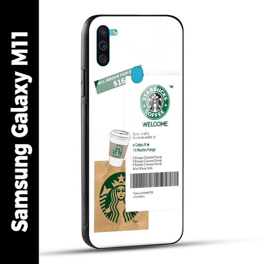 Samsung Galaxy M11 Back Cover Starbucks Coffee Welcome Printed Glass Case