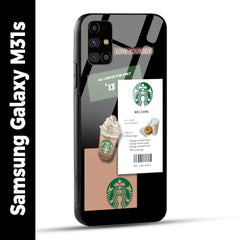 Samsung Galaxy M31s Back Cover Starbucks Coffee Love Yourself Printed Glass Case