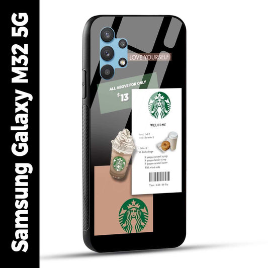 Samsung Galaxy M32 5G Back Cover Starbucks Coffee Love Yourself Printed Glass Case