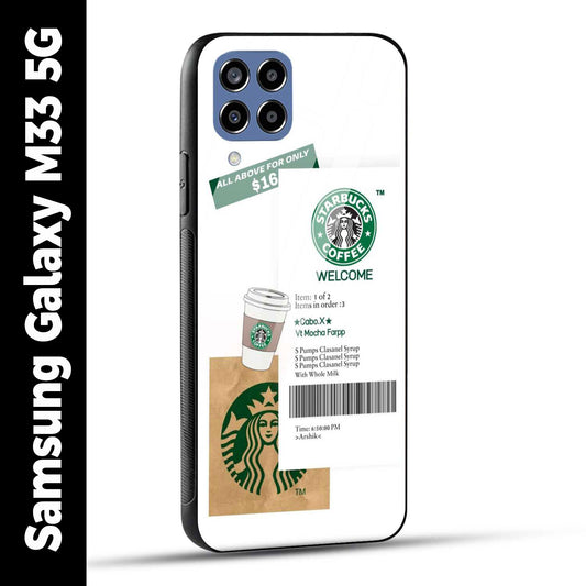 Samsung Galaxy M33 5G Back Cover Starbucks Coffee Welcome Printed Glass Case