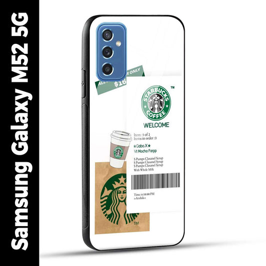 Samsung Galaxy M52 5G Back Cover Starbucks Coffee Welcome Printed Glass Case