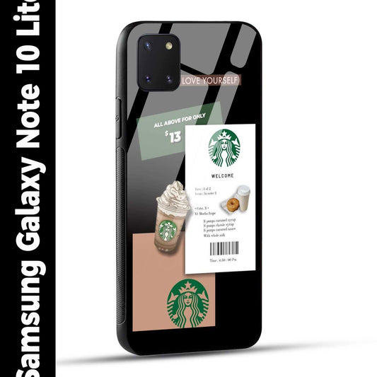 Samsung Galaxy Note 10 Lite Back Cover Starbucks Coffee Love Yourself Printed Glass Case