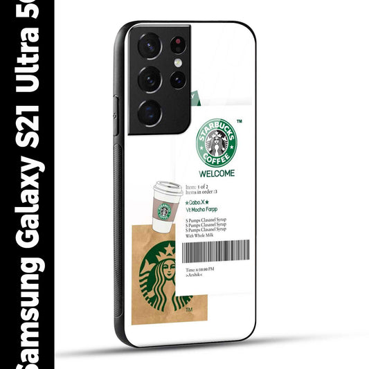 Samsung Galaxy S21 Ultra 5G Back Cover Starbucks Coffee Welcome Printed Glass Case