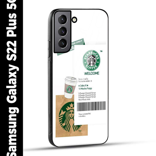 Samsung Galaxy S22 Plus 5G Back Cover Starbucks Coffee Welcome Printed Glass Case