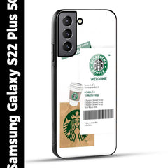 Samsung Galaxy S22 Plus 5G Back Cover Starbucks Coffee Welcome Printed Glass Case