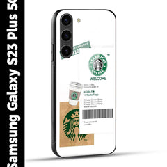 Samsung Galaxy S23 Plus 5G Back Cover Starbucks Coffee Welcome Printed Glass Case