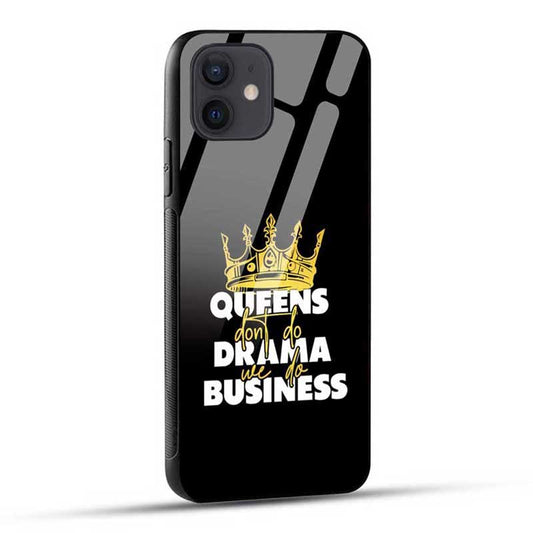 Queens Don’T Do Drama We Do Bussiness Inspiration Quote