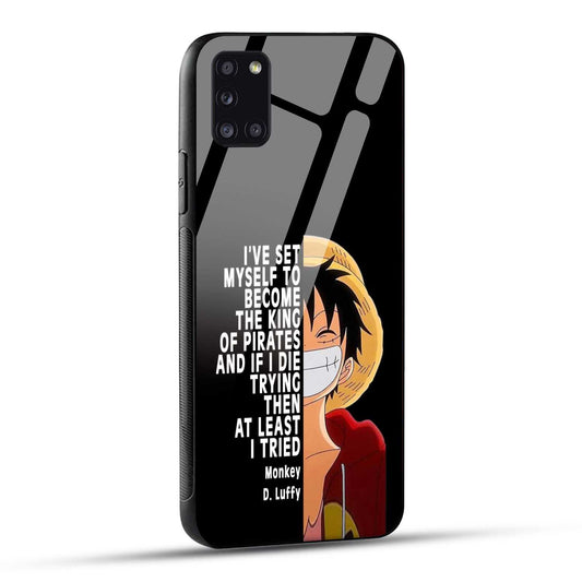 Samsung Galaxy A31 Back Cover Anime One Piece Monkey D. Luffy  Printed Glass Case