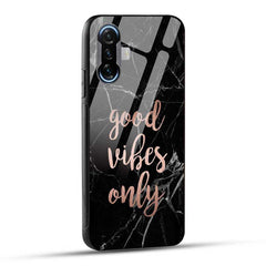POCO F3 GT Back Cover Good Vibes Only Glass Case