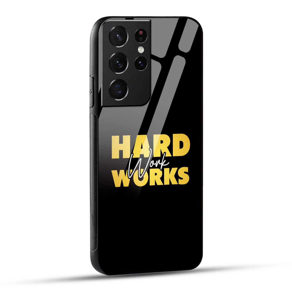 Samsung Galaxy S21 Ultra 5G Back Cover Hard Work Works Empowerment Quote Printed Glass Case