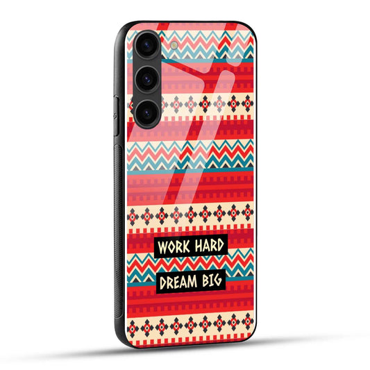 Samsung Galaxy S23 5G Back Cover Modern Patterns And A Work Hard Quote Printed Glass Case