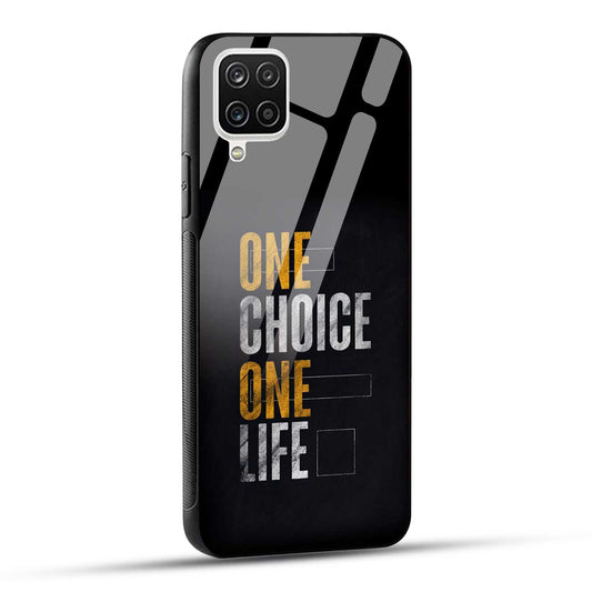 Samsung Galaxy A12 / M12 / F12 Back Cover One Choice One Life Printed Glass Case