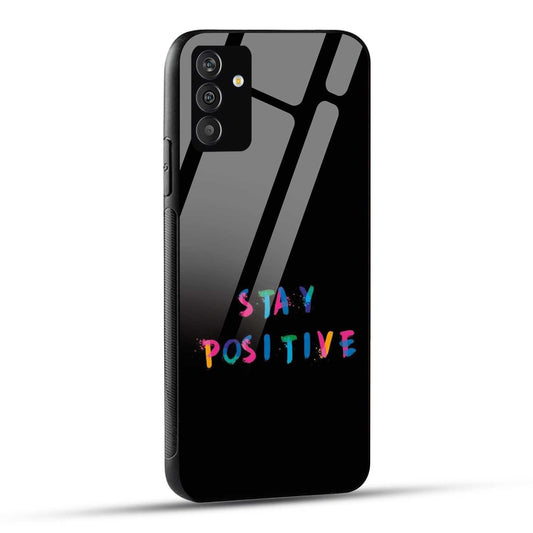 Samsung Galaxy A34 5G Back Cover Stay Positive Printed Glass Case