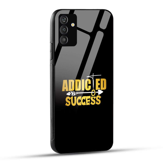 Samsung Galaxy A34 5G Back Cover Addicted To Success Empowerment Quote Printed Glass Case