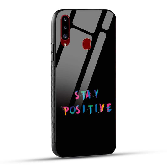 Samsung Galaxy A20s Back Cover Stay Positive Printed Glass Case