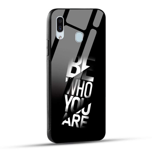 Samsung Galaxy A30 / Samsung Galaxy A20 / Samsung Galaxy M10s Back Cover Be Who You Are Printed Glass Case