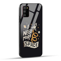Samsung Galaxy M02s / Samsung Galaxy A03s / Samsung Galaxy F02S Back Cover I Need More Space Printed Glass Case