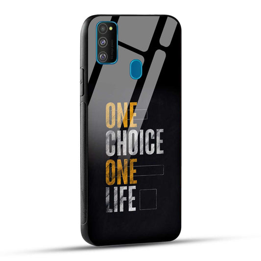 Samsung Galaxy M30s / Samsung Galaxy M21 / Samsung Galaxy M21 2021 Back Cover One Choice One Life Printed Glass Case