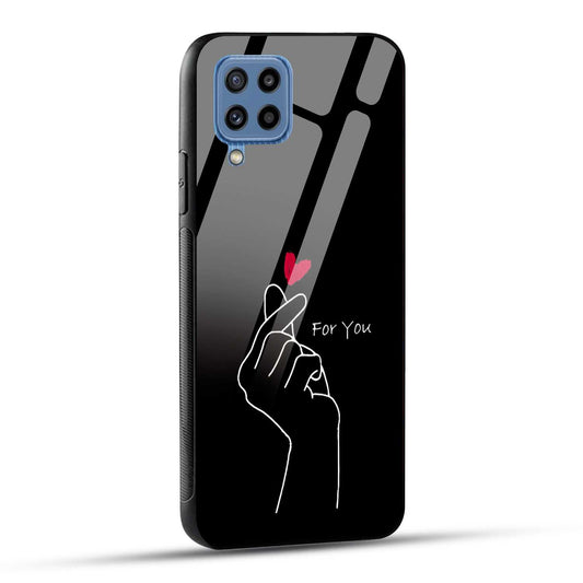 Samsung Galaxy M32 / Samsung Galaxy F22 Back Cover For You Printed Glass Case