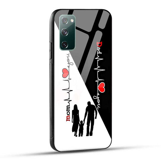 Samsung Galaxy S20 FE / S20 FE 5G Back Cover Mom Dad Love You Glass Case