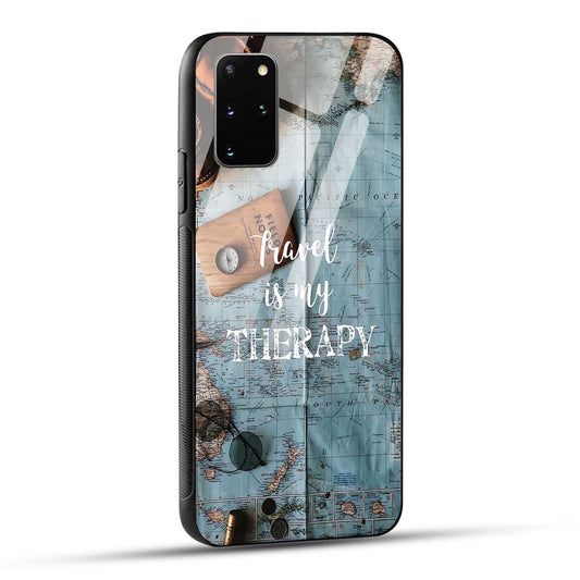 Samsung Galaxy S20 Plus Back Cover Travel Is My Therapy Printed Glass Case