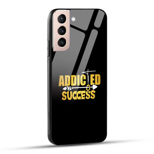 Samsung Galaxy S21 5G Back Cover Addicted To Success Empowerment Quote Printed Glass Case