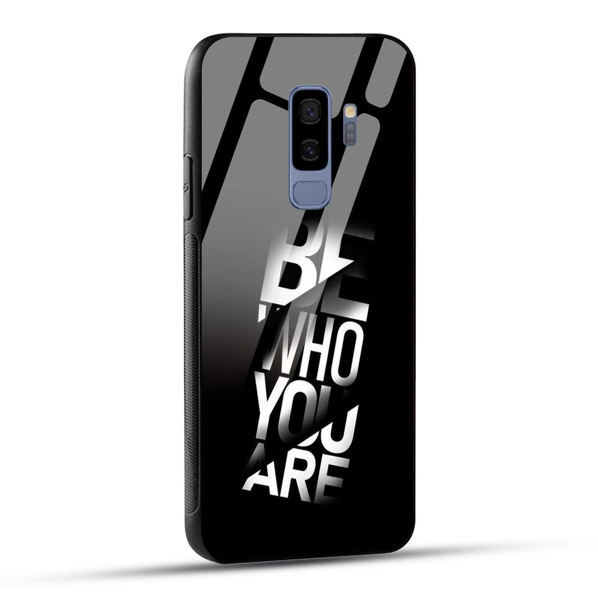 Samsung Galaxy S9 Plus Back Cover Be Who You Are Printed Glass Case