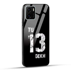 VIVO Y15s / VIVO Y15c / VIVO Y01 Back Cover Tu 13 Dekh Glass Case