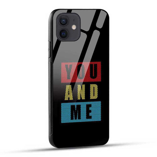 You And Me Glass Case