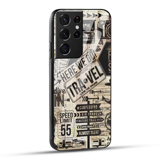 Samsung Galaxy S21 Ultra 5G Back Cover Here We Go Travel Printed Glass Case