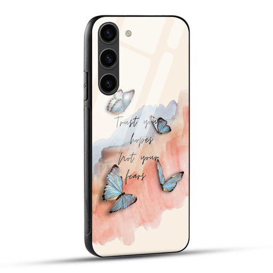 Samsung Galaxy S23 5G Back Cover Trust Your Hopes Printed Glass Case