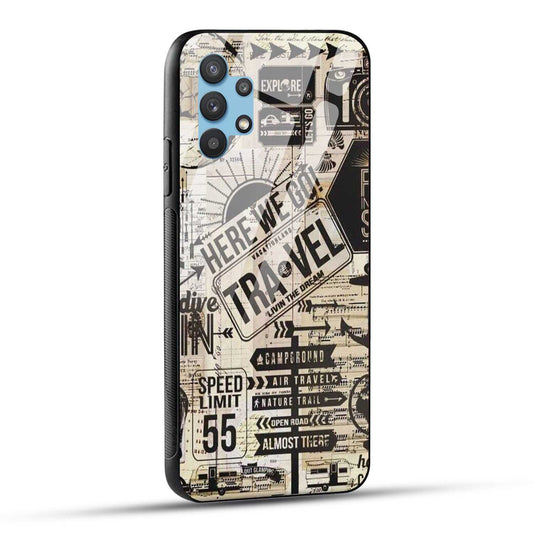 Samsung Galaxy A32 Back Cover Here We Go Travel Printed Glass Case