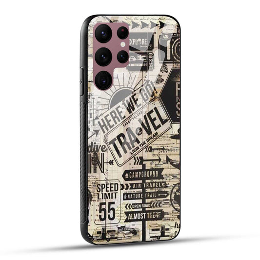 Samsung Galaxy S22 Ultra 5G Back Cover Here We Go Travel Printed Glass Case